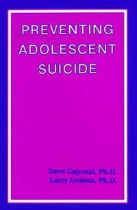 Cover image for Preventing Adolescent Suicide