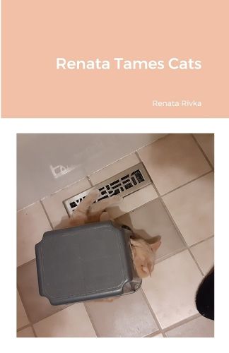 Cover image for Renata Tames Cats