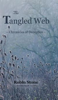 Cover image for The Tangled Web: Chronicles of Deception