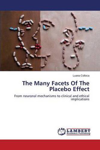 Cover image for The Many Facets of the Placebo Effect