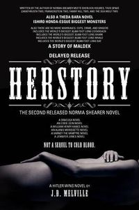 Cover image for Herstory: The Second Released Norma Shearer Novel