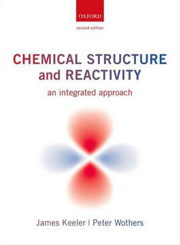 Cover image for Chemical Structure and Reactivity: An Integrated Approach