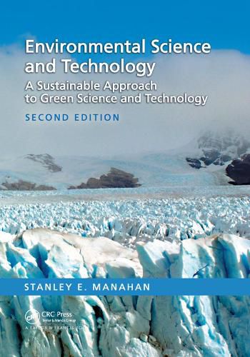 Cover image for Environmental Science and Technology: A Sustainable Approach to Green Science and Technology, Second Edition