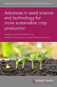 Cover image for Advances in Seed Science and Technology for More Sustainable Crop Production