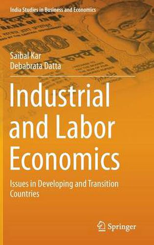 Cover image for Industrial and Labor Economics: Issues in Developing and Transition Countries