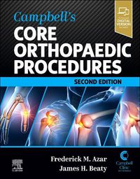 Cover image for Campbell's Core Orthopaedic Procedures