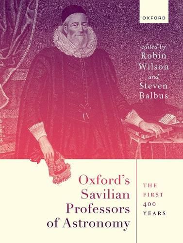 Cover image for Oxford's Savilian Professors of Astronomy