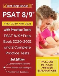 Cover image for PSAT 8/9 Prep 2020 and 2021 with Practice Tests: PSAT 8/9 Prep Book 2020-2021 and 2 Complete Practice Tests [3rd Edition]