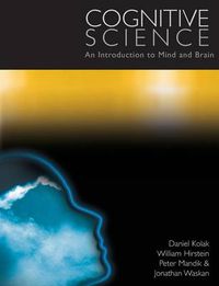 Cover image for Cognitive Science: An Introduction to Mind and Brain