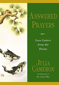 Cover image for Answered Prayers: Love Letters from the Divine