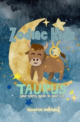 Cover image for Zodiac Kids Your Starry Guide to Your Sign