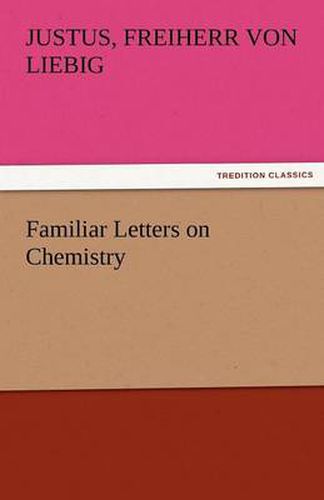 Cover image for Familiar Letters on Chemistry