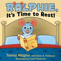 Cover image for Ralphie, It's Time to Rest!