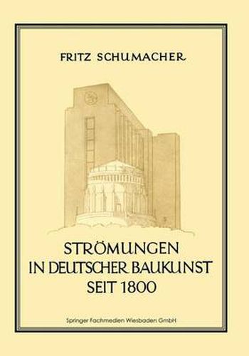 Cover image for Stroemungen in Deutscher Baukunst Seit 1800