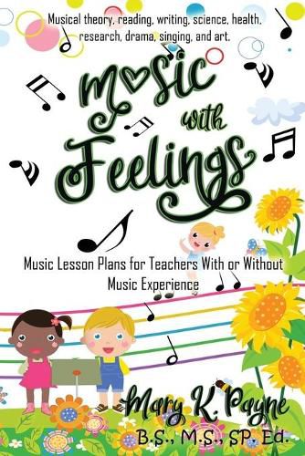 Cover image for Music with Feelings: Music Lesson Plans for Teachers With or Without Musical Experience