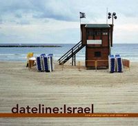 Cover image for Dateline Israel: New Photography and Video Art