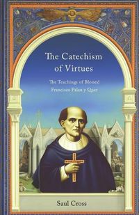 Cover image for The Catechism of Virtues