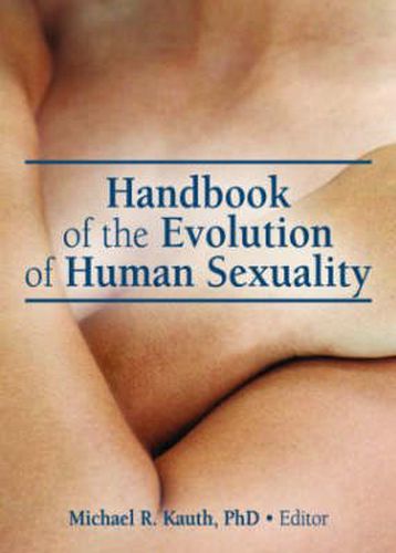 Cover image for Handbook of the Evolution of Human Sexuality