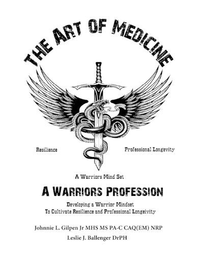 Cover image for The Art of Medicine - a Warrior's Profession
