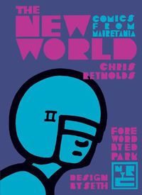 Cover image for The New World: Comics From Mauretania