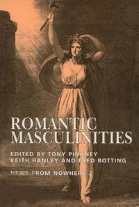 Cover image for Romantic Masculinities