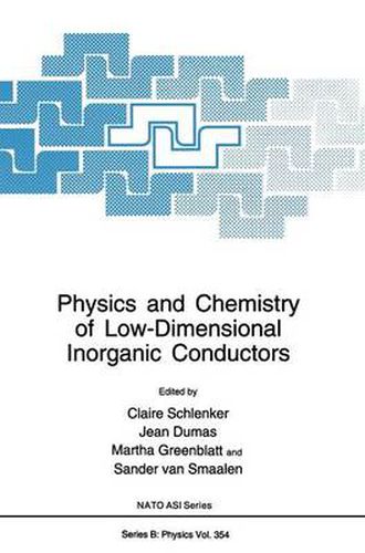 Cover image for Physics and Chemistry of Low-Dimensional Inorganic Conductors