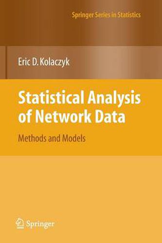 Cover image for Statistical Analysis of Network Data: Methods and Models