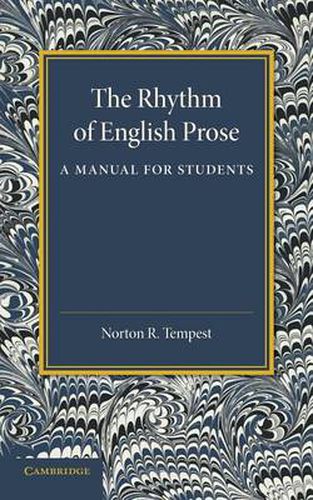 Cover image for The Rhythm of English Prose: A Manual for Students