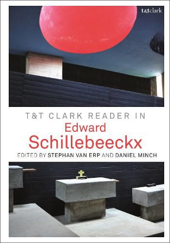 Cover image for T&T Clark Reader in Edward Schillebeeckx