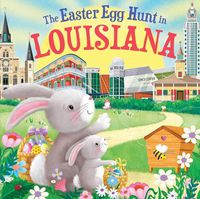 Cover image for The Easter Egg Hunt in Louisiana