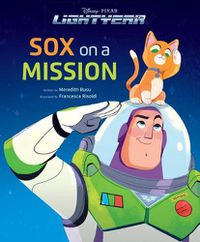 Cover image for Sox on a Mission (Disney Pixar: Lightyear)