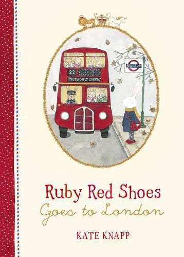 Cover image for Ruby Red Shoes Goes to London (Ruby Red Shoes, #3)