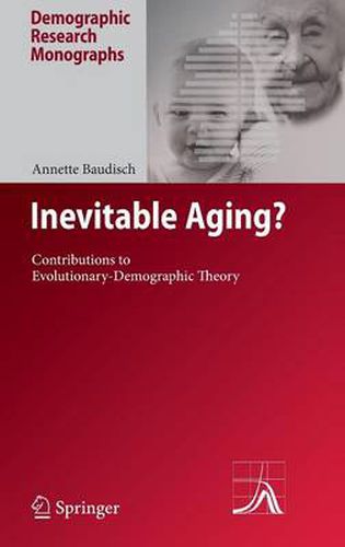 Cover image for Inevitable Aging?: Contributions to Evolutionary-Demographic Theory