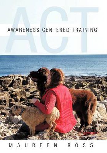 Cover image for Awareness Centered Training - ACT