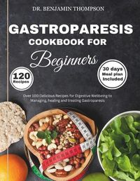 Cover image for Gastroparesis Cookbook for Beginners