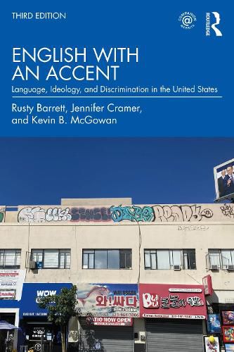 Cover image for English with an Accent: Language, Ideology, and Discrimination in the United States