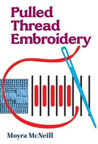 Cover image for Pulled Thread Embroidery