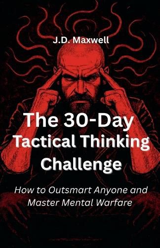 Cover image for The 30-Day Tactical Thinking Challenge