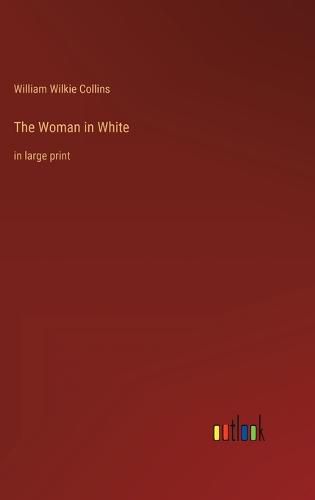 Cover image for The Woman in White