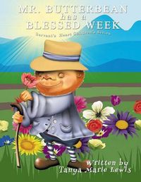 Cover image for Mr. Butterbean Has A Blessed Week