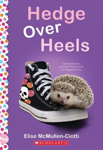 Cover image for Hedge Over Heels: A Wish Novel