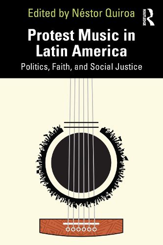 Cover image for Protest Music in Latin America
