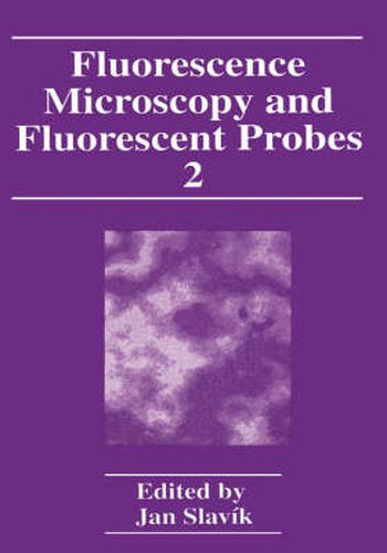 Cover image for Fluorescence Microscopy and Fluorescent Probes: Volume 2