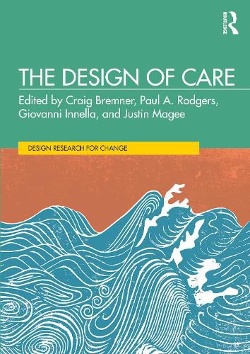 Cover image for The Design of Care