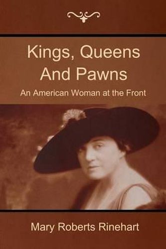 Cover image for Kings, Queens and Pawns: An American Woman at the Front
