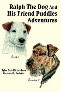 Cover image for Ralph The Dog And His Friend Puddles Adventures