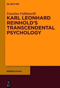 Cover image for Karl Leonhard Reinhold's Transcendental Psychology