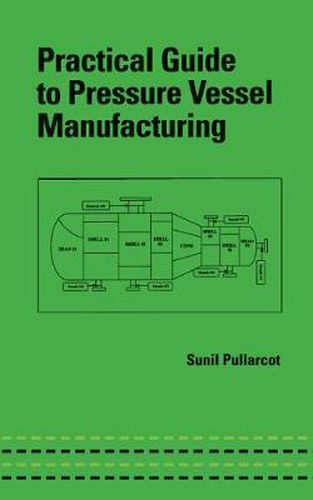 Cover image for Practical Guide to Pressure Vessel Manufacturing