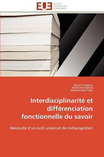 Cover image for Interdisciplinarit Et Diff Renciation Fonctionnelle Du Savoir