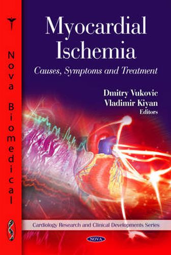 Cover image for Myocardial Ischemia: Causes, Symptoms & Treatment